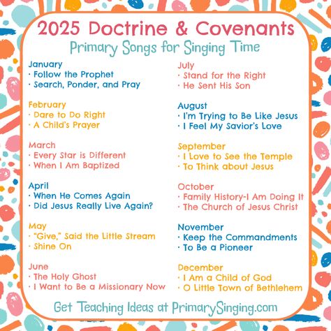 The 2025 Doctrine & Covenants Primary Song List for Singing Time from the Come Follow Me manual is here! Find teaching ideas for all of these songs at PrimarySinging.com with printable helps, lesson plans, and flip charts for LDS Primary music leaders. When I Am Baptized, Lds Primary Songs, Jesus Has Risen, Flip Charts, Book Of Mormon Stories, Follow The Prophet, Lds Primary Lesson Helps, Primary Chorister, Primary Songs