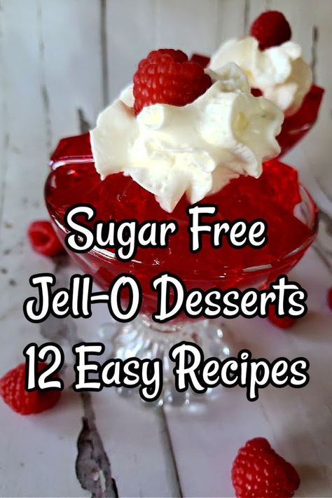 Sugar Free Jello Desserts that are easy to prepare with just a few simple ingredients to tasty dessert options that are low calorie, diabetic friendly and great for anyone who's watching their sugar intake. Sugar Free Jello Desserts, Low Carb Jello Dessert, Fat Free Desserts, Sugar Free Desserts Easy, Jello Dessert Recipes, Low Fat Desserts, Low Sugar Desserts, Sugar Free Jello, Gelatin Recipes