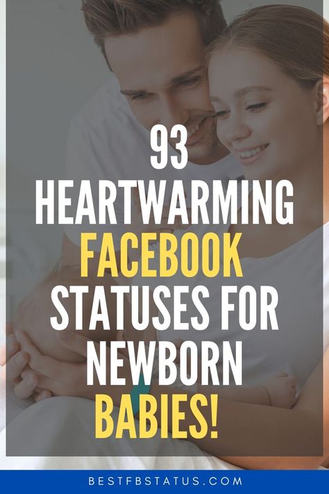 Pinterest image saying "93 Heartwarming Facebook Statuses for Newborn Babies!". Baby Arrival Message, Baby Arrival Announcement, Status For Facebook, Best Status, Funny Facebook Status, Fb Status, Facebook Quotes, Baby Birth Announcement, Facebook Status