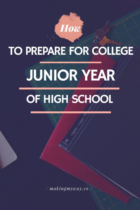 High School Bucket List, Year Checklist, Junior Year Of High School, Junior Year High School, Prepare For College, Appreciate Everything, College Writing, American High School, High School Hacks