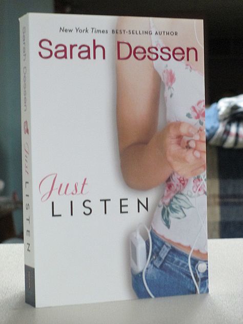 Just Listen by Sarah Dessen Just Listen Sarah Dessen, Sarah Dessen Books, New York Times, Book Aesthetic, Book Cover, Books