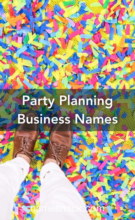 10 catchy names for a party planning business. Party Planner Names Ideas, Party Planner Business Names, Event Planning Names Ideas, Party Decor Business Name Ideas, Party Planning Business Names, Party Rental Business Name Ideas, Event Planner Names Ideas, Event Business Names, Event Planning Business Names