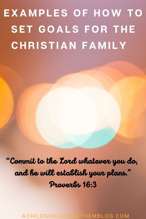 As the new year rolls around, we all start to think about new beginnings, a fresh start, and what we will accomplish. Sometimes it's personal, work related, or a big dream. I know many who set personal spiritual goals as well but one thing that we are going to do this year is set some spiritual goals for the entire family. I thought it might be a good time to share some Christian family goals examples.://achildshallleadthemblog.com/2021/12/28/christian-family-goals-examples/ Christian Goals For The New Year, Goals Examples, Spiritual Goals, Goals 2024, Family Motto, Goal Examples, Christian Family, Biblical Encouragement, Train Up A Child