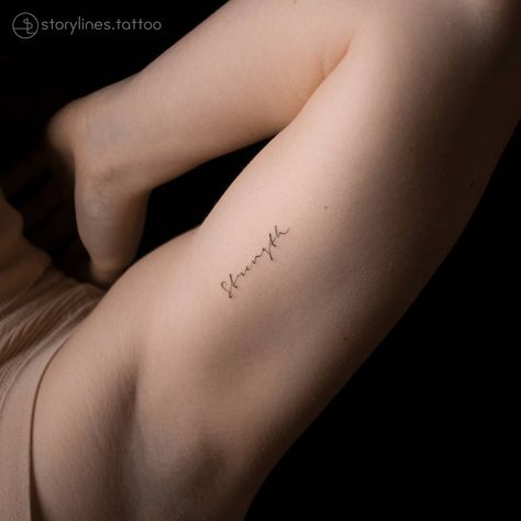 Fine Line Strength Tattoo, Strength Word Tattoo, Empowering Tattoos Strength, Strength Tattoos For Women, Tattoo Strength, Word English, Strong Tattoos, Empowering Tattoos, Cursive Tattoos