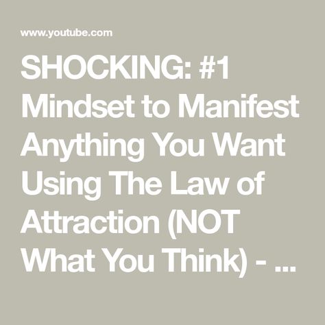 SHOCKING: #1 Mindset to Manifest Anything You Want Using The Law of Attraction (NOT What You Think) - YouTube Manifest Instantly, What Is Science, Esther Hicks, Manifest Anything, People Struggle, The Law Of Attraction, Subconscious Mind, How To Manifest, Financial Success