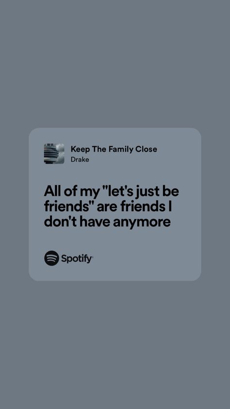 Drake lyrics Keep The Family Close Drake, Instagram Bio Ideas Song Lyrics Drake, Drake Love Lyrics, Song Lyrics Drake, Drake Song Quotes, Drake Quotes Lyrics, Drakes Songs, Drake (lyrics), Grad Quotes