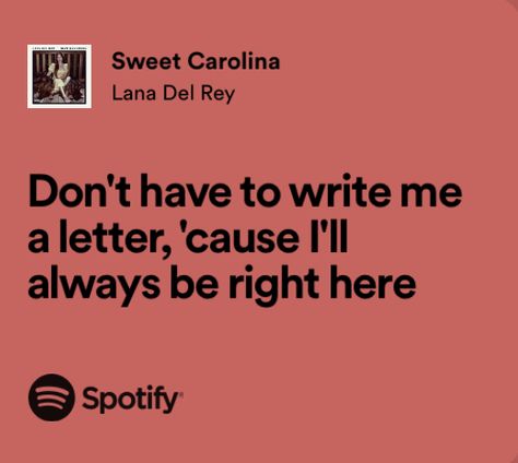 Lana Del Rey Best Lyrics, Sweet Lana Del Rey Lyrics, Sweet Carolina Lana Del Rey, Lana Del Rey Aesthetic Lyrics, Carolina Core, Ldr Albums, Lana Quotes, Lana Lyrics, Blue Banisters