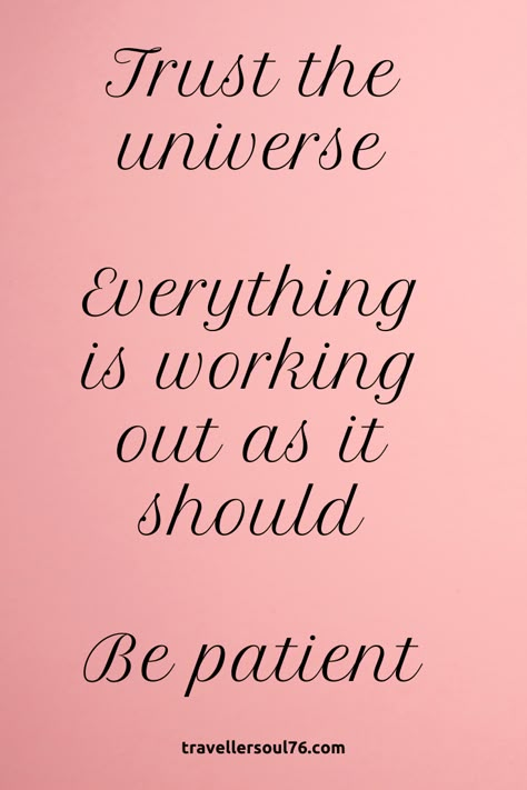 Do you believe in divine timing? One must have faith and Trust the universe. Everything is working out as it should. Be patient. Great things come to those who work while waiting :)    Check out more inspiring quotes   #quote #qotd #quotestoliveby #inspirationalquotesmotivation #quotes #inspiration #universequotes #universequoteslawofattraction #universequotesspirituality #universequotesinspiration #patiencequotes #patiencequoteslife #quotesdeep Believe In The Universe Quote, Trust The Signs Quotes, Everything Is As It Should Be Quotes, Faith In Universe Quotes, Trust It Will All Work Out Quotes, Good Things Happen To Those Who Wait, Everything Is As It Should Be, Trust Divine Timing, Everything Is Happening For You