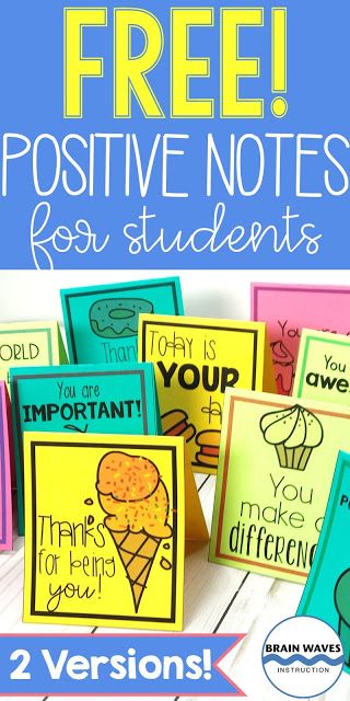 Brain Waves Instruction: Positive Notes for Students Good Note Home From Teacher, Positive Parent Notes From Teacher, Positive Notes For Students, Positive Student Notes, Positive Notes Home, Kindness Notes, Notes For Students, Encouragement Notes, Classroom Discipline