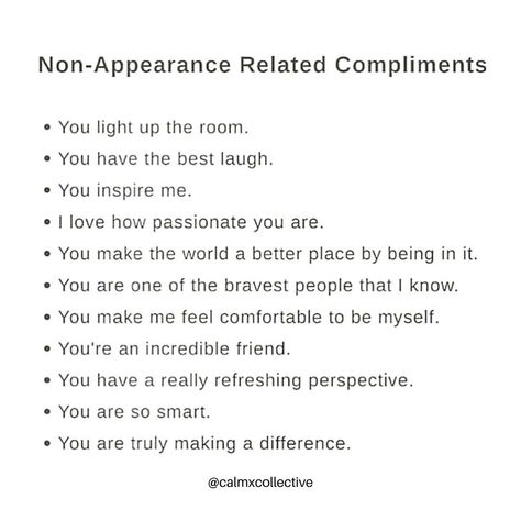 CALM COLLECTIVE on Instagram: “Non-Appearance Related Compliments.” Backhanded Compliment, You Make Me, Instagram Update, Inspire Me, Good Things, The Incredibles, Feelings, On Instagram, Instagram