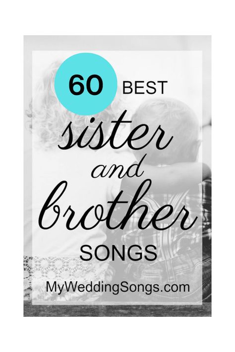 Wedding Dinner Music, Brother And Sister Songs, Mother Son Songs, Top Wedding Songs, Songs For Sons, Wedding Song List, Song Lists, Daughter Songs, Best Wedding Songs