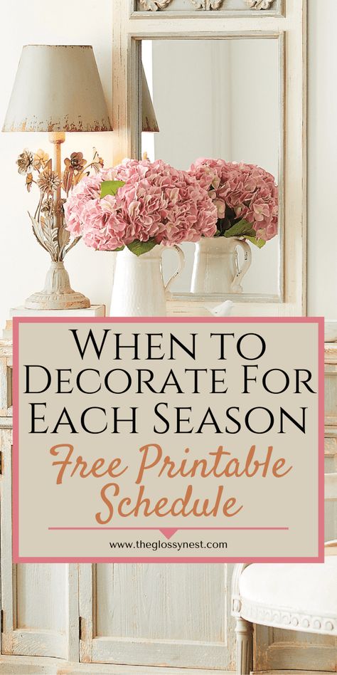 Year Round Decor Home, Holidays To Decorate For, May Home Decor, When To Decorate For Each Season, April Home Decor, Organizing Seasonal Decor, May Decorating Ideas, How To Decorate For Fall, Spring Decorating Ideas For The Home