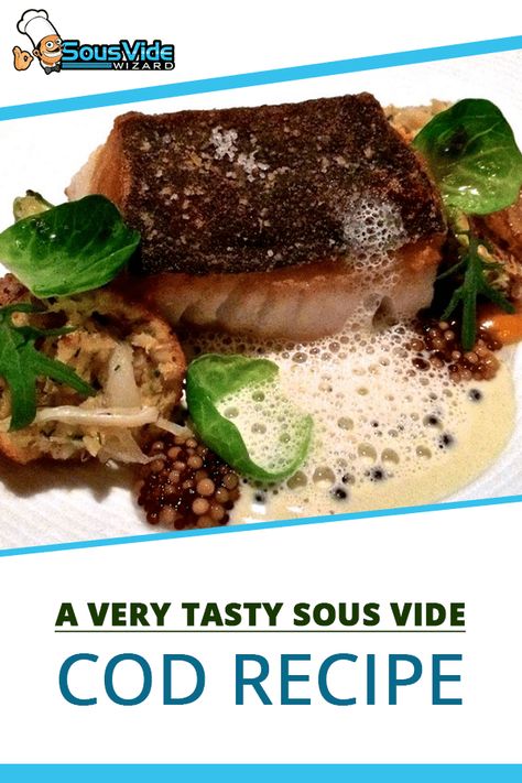 Sous Vide Cod, Sous Vide Fish, Cod Recipe, Sous Vide Recipes, Prawn Recipes, Cod Recipes, Sous Vide Cooking, Fish Dinner, Cod Fish