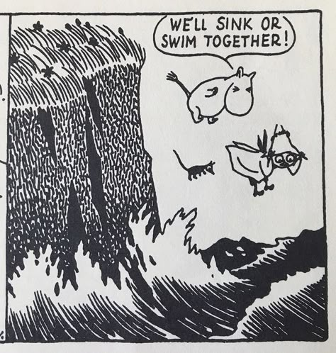 Moomin Quotes, Moomin Cartoon, Moomin Valley, Sink Or Swim, Tove Jansson, Pics Art, Comic Strip, Cartoon Character, Philosophy