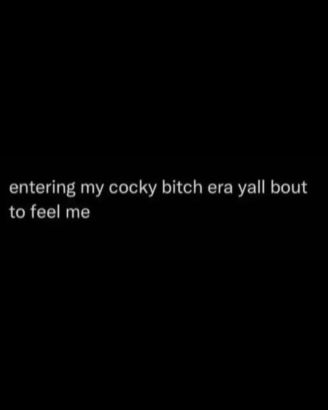 Dat Bitch Kae 🌟 on Instagram: "This my mood rn 😁 #fyp #viral #explorepage #mood #cocky #thatgirl #era" Cocky Quotes, Potty Mouth, Character Board, Character Quotes, My Mood, Mood Humor, Funny Quotes, Wallpapers, Humor