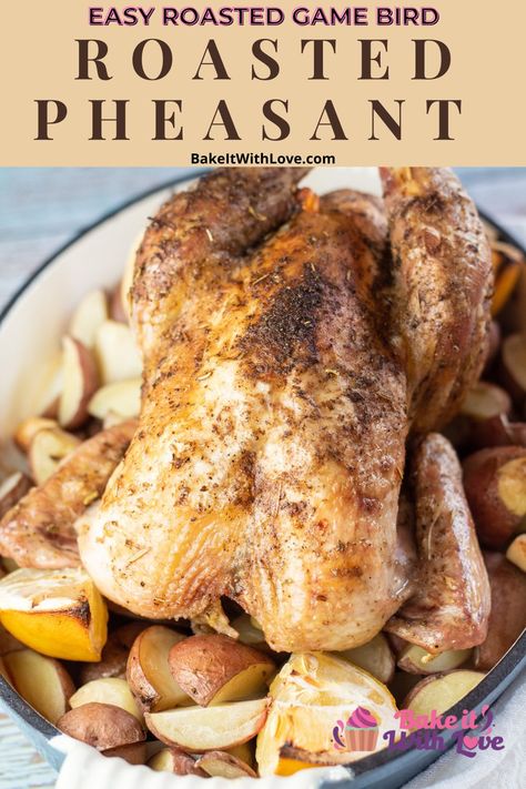 Roasted pheasant and fork-tender potatoes makes an elegant and delicious dinner! Oven Roasted Pheasant Recipes, Best Way To Cook Pheasant, Cooking Pheasant Whole, Dutch Oven Pheasant Recipes, Braised Pheasant Recipes, How To Cook Pheasant Recipes, Roast Pheasant Recipes, Game Bird Recipes, Roasted Pheasant Recipes