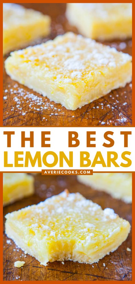 The BEST Lemon Bars (Classic Lemon Bars) - Averie Cooks Best Lemon Desserts, Lemon Recipes Easy, The Best Lemon Bars, Blondies Recipes, Lemon Squares Recipe, Homemade Lemon Bars, Easy Shortbread, Classic Lemon Bars, Best Lemon Bars