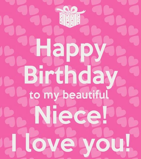 ♡☆ Happy Birthday to my beautiful Niece! I Love You! ☆♡ Neices Quotes, Happy Birthday Niece Wishes, Niece Birthday Quotes, Bd Card, Niece Birthday Wishes, Birthday Msgs, Birthday Niece, Happy Birthday Niece, Niece Quotes