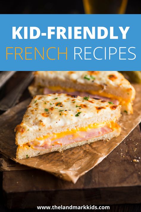 french recipes French Kids Lunch, Cooking With Kids Recipes Easy Fun, Recipes To Make With Kids, French Desserts Easy, Easy French Recipes, Kids Foods, Dishes To Make, Recipe For Teens, French Kids