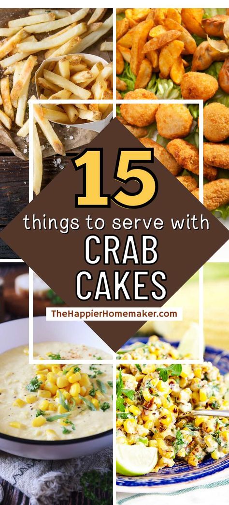 Wondering what to serve with crab cakes? We have 16 delicious sides that are perfect for this classic seafood dish! Side Dishes With Crab Cakes, Crab Cake Side Dishes Dinners, What Goes With Crab Cakes, Crab Boil Sides Dishes, Side Dishes For Crab Cakes, Crab Cake Side Dishes, Crab Cake Dinner Side Dishes, What To Serve With Crab Cakes, Sides For Crab Cakes