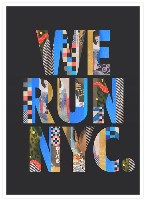 We Run NYC / Pitch / Mixed Media / 2014 on Behance Marathon Posters, Inspiration Typographie, Typography Images, Creative Typography, Design Room, Grid Design, Mixed Media Artwork, Typography Inspiration, Design Graphique