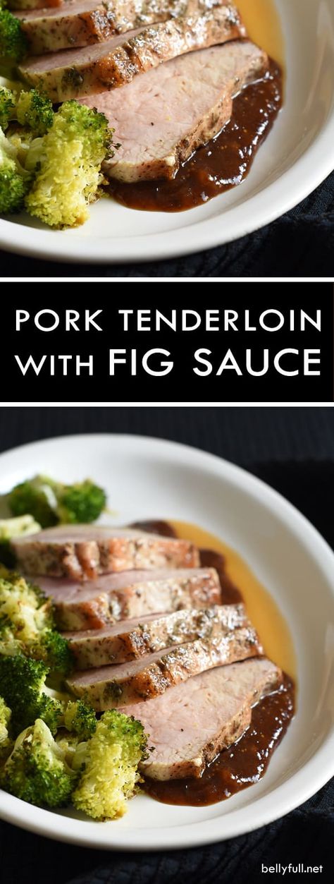 Pork loin filet is rubbed with salt, pepper, and thyme, then roasted and topped with a sublime fig sauce. Festive and simple, perfect for holiday entertaining! Pork Loin Filet, Roast Pork Loin, Fig Sauce, Ham Dishes, Cooking Pork Tenderloin, Roasted Pork Tenderloins, Diy Easy Recipes, Healthy Meat Recipes, Fig Recipes