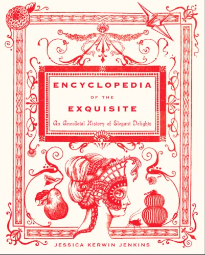 Encyclopedia of the Exquisite W Magazine, Up Book, Table Books, Old Book, Coffee Table Books, Reading List, Exquisite Design, Book Design, Book Covers