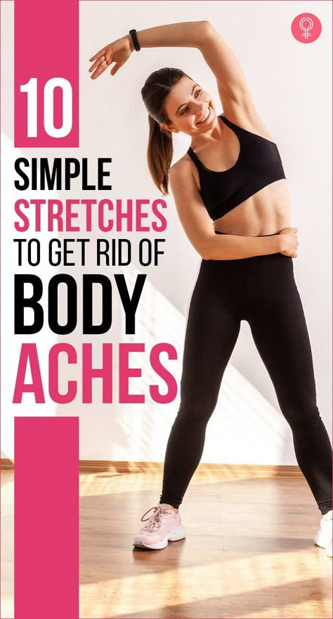 10 Simple Stretches To Get Rid Of Body Aches: Here are 10 simple stretches you can do every morning to feel energized before you start the day. Just remember to breathe in and breathe out while stretching your body and you’re good to go! #stretches #health #fitness #exercise Standing Stretches At Work, How To Relieve Body Aches, Stretches To Start The Day, Yoga For Stretching, De Stressing Stretches, Quick Easy Morning Stretches, You’re Not Old You Need To Stretch, Your Not Getting Old You Just Need To Stretch, Stretches For Flexibility Beginners Over 50