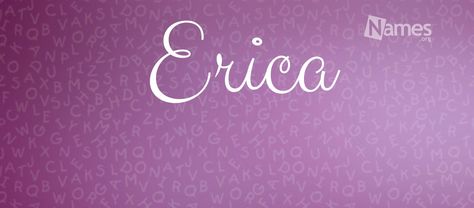 What is the meaning of Erica? How popular is the baby name Erica? Learn the origin and popularity plus how to pronounce Erica Baby Name Meaning, Weird Names, Mother Daughter Quotes, Baby Names And Meanings, How To Pronounce, Daughter Quotes, Name Meaning, Names With Meaning, Baby Name