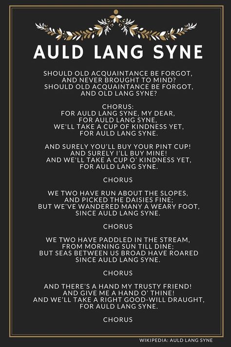 Lyrics Auld Lang Syne Lyrics, For Auld Lang Syne, Seasonal Pictures, Eve Songs, Family New Years Eve, New Years Eve Traditions, New Years Song, Best Of Scotland, New Years Eve Day