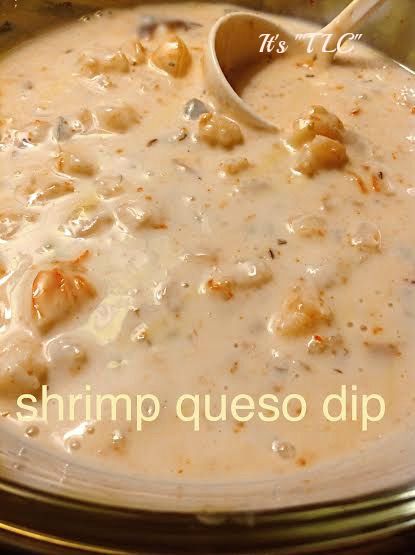 “It’s TLC” – Twins-Luv-Cooking | VivaLaVintage - For Your Home Mexican Shrimp Dip, Seafood Cheese Dip, Shrimp Queso Dip Recipe, Shrimp Cheese Dip, Seafood Queso Dip, Shrimp Queso Dip, Banana Date Nut Bread, Shrimp Queso, Cajun Shrimp Alfredo