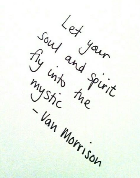 Van Morrison | Into The Mystic • Listen Into The Mystic Lyrics, Van Morrison Lyrics, Into The Mystic, Van Morrison, The Mystic, I'm With The Band, Cool Lyrics, Positive Life, Lyric Quotes