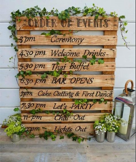 Wedding Sign Pallet, Order Of Events Wedding, Order Of The Day Wedding, Rustic Spring Wedding, Order Of Events, Pallet Wedding, Wooden Wedding Signs, Wood Pallet Signs, Wedding Venue Decorations