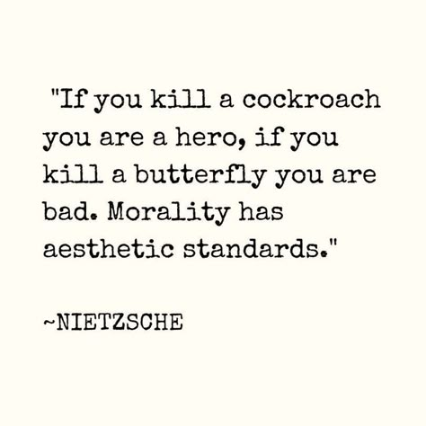 Life Philosophy Quotes Motivation, Nietzsche Quotes Philosophy, Morality Quote, Fredrick Nietzsche Quotes, Nietzsche Aesthetic, Literature Quotes Philosophy, Quotes Nietzsche, Nietzsche Books, Philosophy Aesthetic