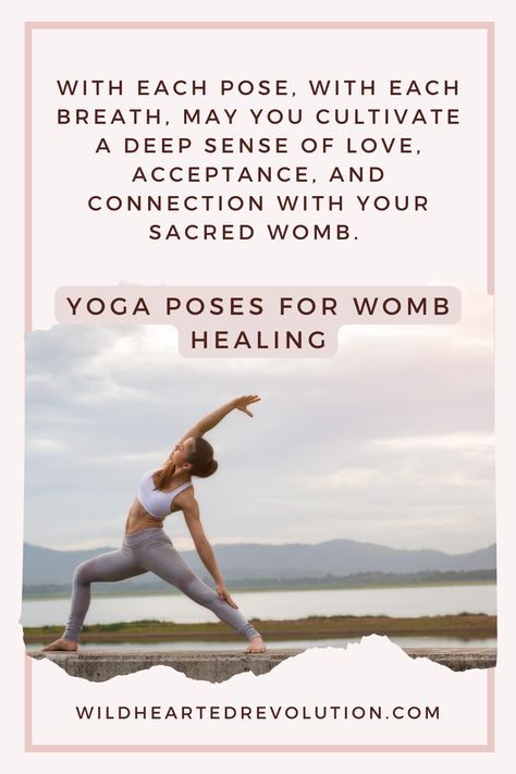 Yoga Poses for Womb Healing Womb Healing For Women, Womb Healing Yoga, Womb Healing Affirmations, Herbs For The Womb, Sacral Chakra Womb Healing, Herbs For Womb Healing, Womb Yoga, Healthy Liver Diet, Womb Healing