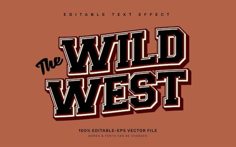 Wild West Typography, Wild West Font, Western Graphic Design, Wild West Poster, Western Typography, Wild West Outfits, Cowboy Font, Cowboy Logo, Cowboy Poster