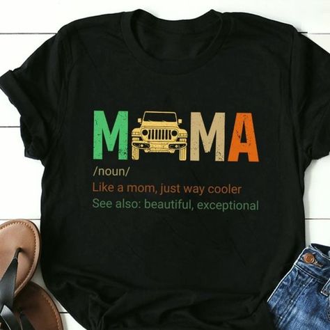 Jeep Clothing, Jeep Gifts, Jeep Shirts, Like A Mom, Jeep Girl, Jeep Life, Mama Shirt, Classic Elegance, Store Design