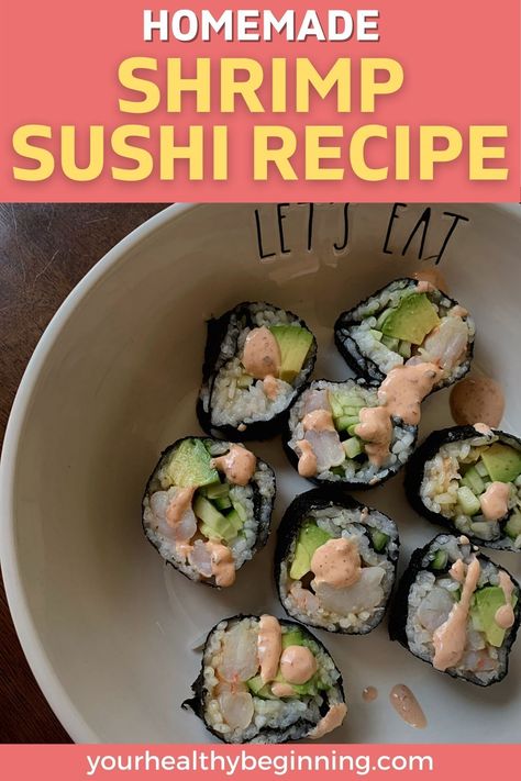 Sushi Shrimp Recipes, Shrimp Seaweed Wrap, Cooked Shrimp Sushi Rolls, Maki Sushi Recipe, Shrimp Sushi Recipes, Sushi Recipes For Beginners, Shrimp Sushi Rolls, Sushi Ideas, Sushi Wrap