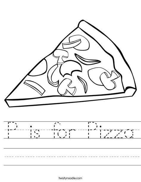 P is for Pizza Worksheet Pizza Worksheet, P Is For Pizza, Pizza Coloring Page, Letter P Crafts, Transportation Worksheet, Twisty Noodle, Prek Classroom, Pizza Art, Pizza Funny