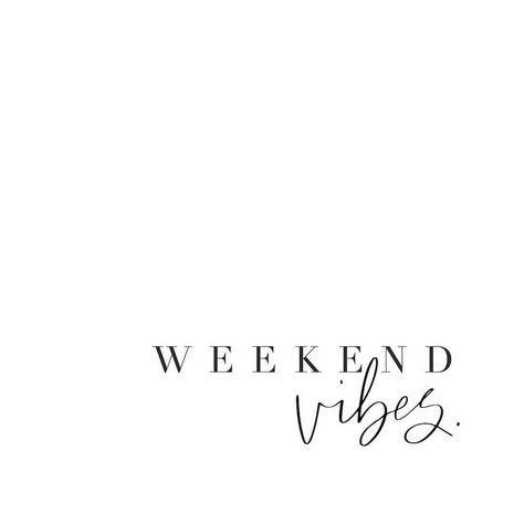 Weekday Quotes, Weekend Quotes, Hello Weekend, Hair Quotes, Sunday Quotes, Its Friday Quotes, Weekend Vibes, Instagram Quotes, Happy Weekend