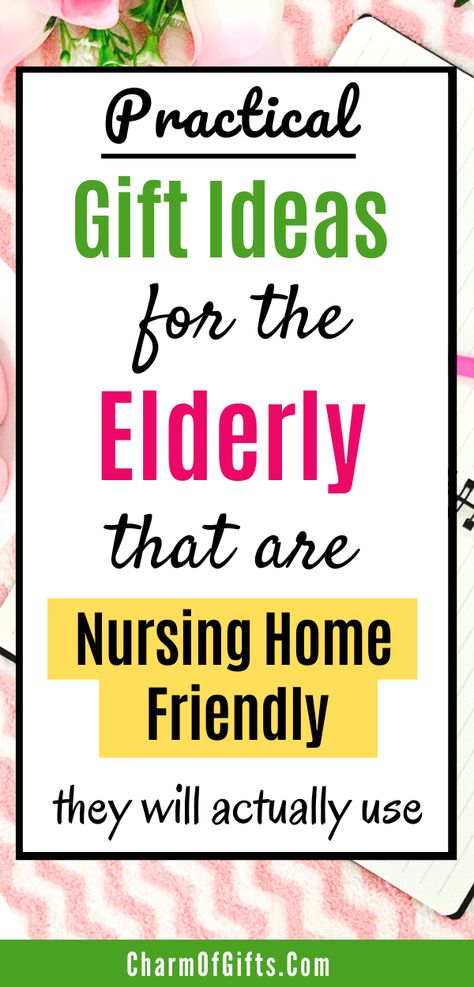 Nursing home gifts for elderly mother, father or grandparents that are useful and practical Things To Make For Nursing Home Residents, Crafts To Donate To Nursing Homes, Sewing Projects For Nursing Homes, Diy Gifts For Elderly Nursing Homes, Nursing Home Essentials, Treats For Nursing Home Residents, Nursing Home Birthday Ideas, Things To Do With The Elderly, Crochet Gifts For Elderly