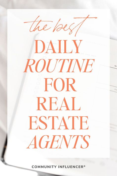 The Best Daily Routine for Real Estate Agents Beginner Real Estate Agent, Best Daily Routine, Estate Agent Office, Real Estate Marketing Gifts, Real Estate Marketing Quotes, Real Estate Marketing Plan, Real Estate Training, Real Estate Agent Marketing, Marketing Gift