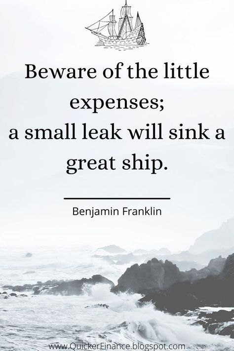 his piece of advice from one of America’s wisest founding fathers points out how it doesn’t take much to derail a budget and, ultimately, your financial goals.
Just as a small leak can bring down an enormous ship, so too can supposedly “little” expenses eventually sink your budget. Especially when those “little” expenses add up to a significant amount of money you didn’t budget for.
Check out my blog for more finance tips and tricks! Financial Goals Quotes, Budgeting Inspiration, Budget Quotes, Debt Free Quotes, God Centered Marriage, Jm Storm, Financial Freedom Quotes, Personal Finance Quotes, Business Entrepreneur Startups