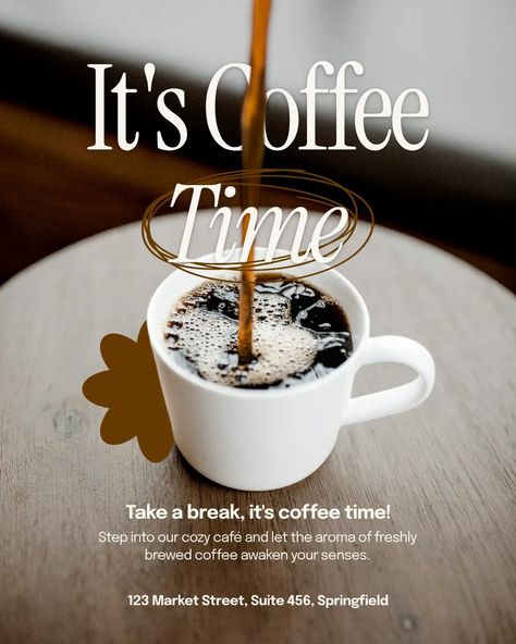 Kittl Benefits Of Drinking Coffee, Time Poster, Coffee Benefits, Starbucks Coffee Recipes, Roasted Coffee Beans, Coffee Drink Recipes, Coffee Poster, Roasted Coffee, Cozy Cafe