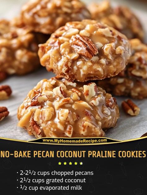 Daily Easy Recipes | Whip up these No-Bake Pecan Coconut Praline Cookies in just 20 minutes | Facebook Coconut Praline Cookies, Pecan Praline Cookies, Praline Cookies, Pecan Praline, Coconut Pecan, Evaporated Milk, No Bake, Coconut