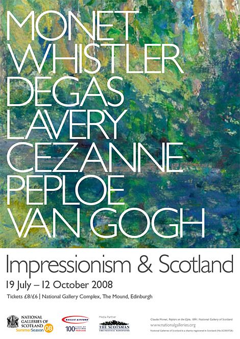 Poster - Impressionism & Scotland, 2008, National Gallery, Edinburgh Impressionism Graphic Design, Van Gogh Poster, Exhibition Posters, Out Of The Dark, Art Exhibition Posters, Museum Poster, Art Exhibitions, Arts District, National Gallery