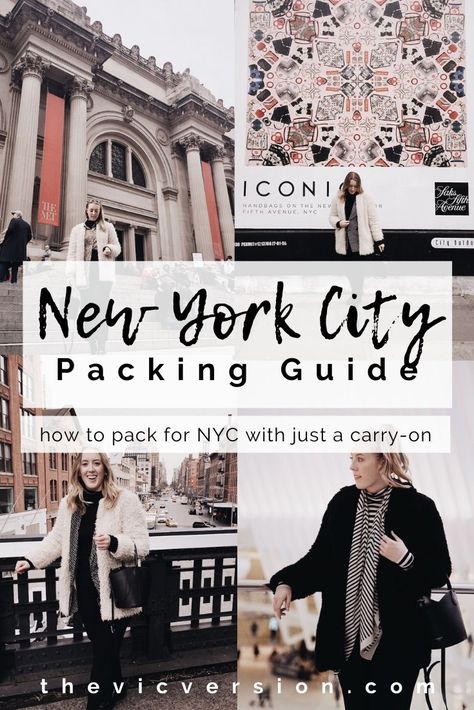 Packing for 5 Days in NYC in the Winter (In a Carry On!) - The Vic Version Packing For 5 Days In A Carry On Winter, Winter Outfits Carry On, 7 Day Packing List Winter, New York City Packing List Winter, Packing List For New York Winter, What To Pack For Nyc In The Fall, Nyc In November Outfit, Nyc Weekend Trip Packing Fall, Winter Packing Outfits