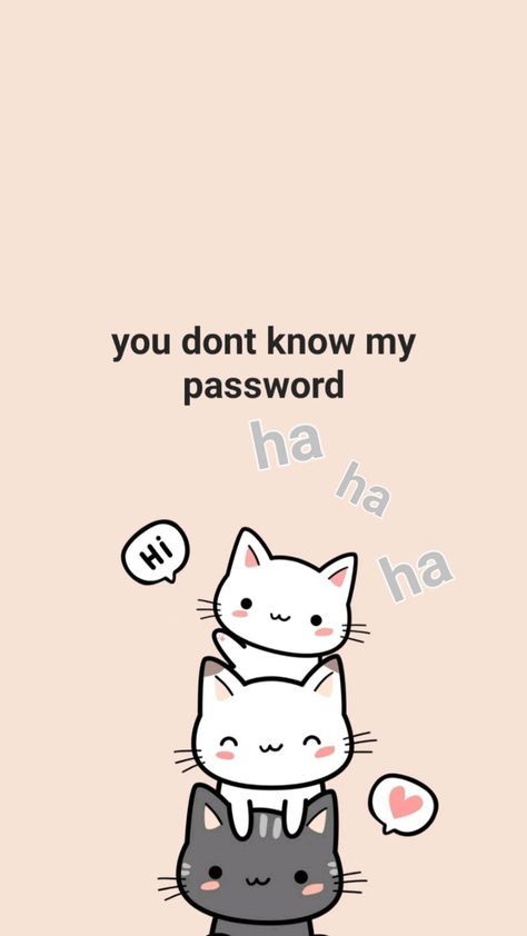 You Have No Access Here Wallpaper, Cool Wallpaper For Phone, What Are You Doing On My Phone Wallpaper, Funny Lock Screens, Laptop Lock Screen Wallpaper, Cute Wallpapers You Don't Know My Password, Iphone Wallpaper You Dont Know My Password, Cute Phone Backgrounds, Dont Touch My Phone Cat Wallpaper