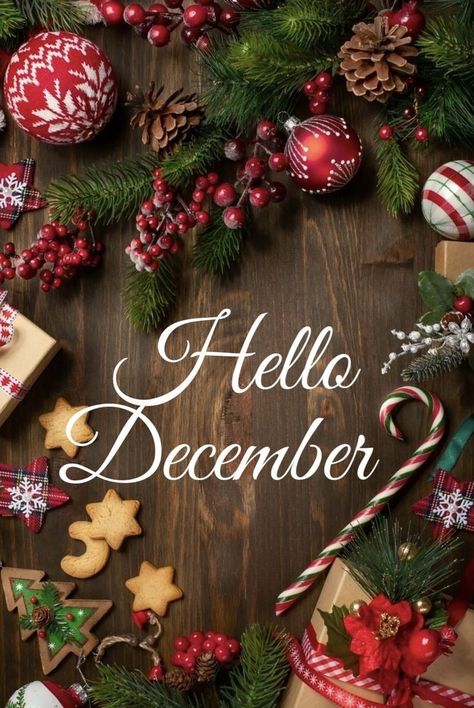 Hello December Images, December Images, Welcome December, December Wallpaper, Merry Christmas Wallpaper, Hello December, Christmas Phone Wallpaper, Cute Christmas Wallpaper, Noel Christmas