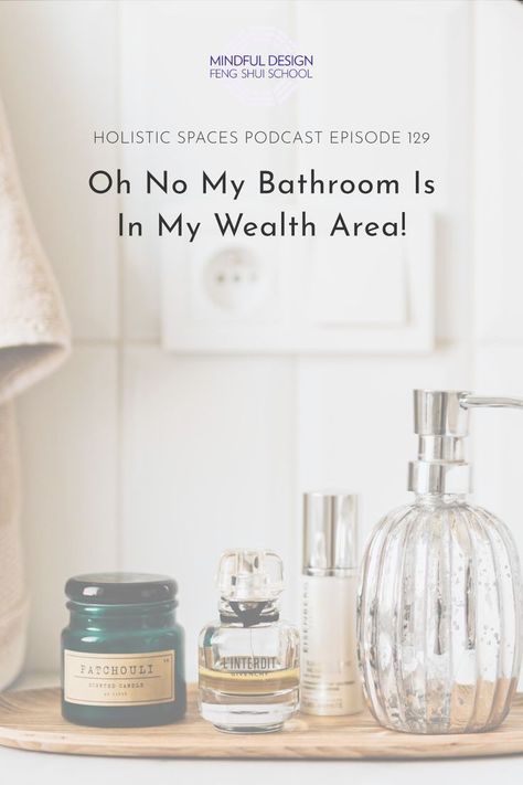 If you’ve ever been worried because your bathroom is in the wealth area of your home, this is the episode for you! We get questions about this all the time, and in this week’s episode we go over what it means to have a bathroom in the wealth area and what to do about it. Bathroom Feng Shui Ideas, Holistic Bathroom, Bathroom Feng Shui, Feng Shui Wealth Corner, Feng Shui Bathroom, Wealth Corner, Feng Shui Wealth, Feng Shui Tips, Design School